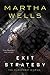 Exit Strategy by Martha Wells