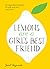 Lemons Are a Girl's Best Friend: 60 Superfood Recipes to Look and Feel Your Best