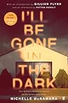 I'll Be Gone in the Dark by Michelle McNamara