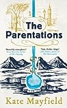 The Parentations by Kate Mayfield