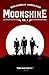 Moonshine, Vol. 1