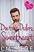 Doctor's Orders, Sweetheart (Sweetheart's Treats, #2)