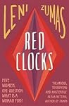 Red Clocks by Leni Zumas