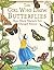 The Girl Who Drew Butterflies: How Maria Merian's Art Changed Science