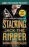 Stalking Jack the Ripper by Kerri Maniscalco