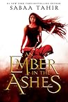 An Ember in the Ashes by Sabaa Tahir