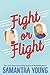 Fight or Flight by Samantha Young