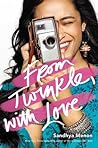 From Twinkle, with Love by Sandhya Menon