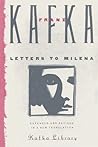 Letters to Milena by Franz Kafka