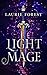 Light Mage (The Black Witch Chronicles, #1.5)