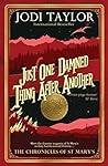 Just One Damned Thing After Another by Jodi Taylor