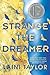 Strange the Dreamer (Strange the Dreamer, #1) by Laini Taylor