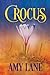 Crocus (Bonfires, #2)