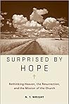 Surprised by Hope...