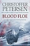 Blood Floe by Christoffer Petersen