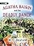 Agatha Raisin and The Deadly Dance (Agatha Raisin, #15)