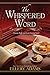 The Whispered Word (Secret, Book, & Scone Society, #2)