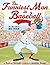 The Funniest Man in Baseball: The True Story of Max Patkin