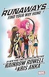 Runaways, Vol. 1 by Rainbow Rowell