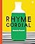 Rhyme Cordial