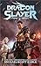 Dragon Slayer 2 (Dragon Sla...