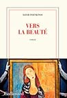 Vers la beauté