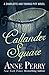 Callander Square by Anne Perry