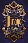 Mirage by Somaiya Daud