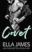 Covet (Sinful Secrets, #3)