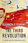 The Third Revolution: Xi Jinping and the New Chinese State