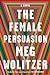 The Female Persuasion