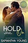 Hold On by Samantha Young