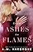 From Ashes To Flames (West Brothers #1)