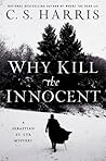 Why Kill the Innocent by C.S. Harris