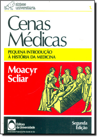 Cenas médicas by Moacyr Scliar