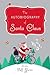 The Autobiography of Santa Claus: A Revised Edition of the Christmas Classic (Christmas Chronicles Series/The Santa Series)