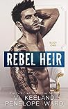 Rebel Heir by Vi Keeland