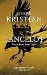 Lancelot by Giles Kristian