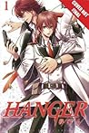 Hanger, Vol. 1 by Hirotaka Kisaragi