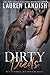 Dirty Deeds by Lauren Landish