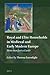 Royal and Elite Households in Medieval and Early Modern Europe: More Than Just a Castle