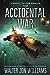 The Accidental War (Dread Empire's Fall, #4)