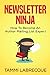 Newsletter Ninja: How to Become an Author Mailing List Expert