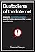 Custodians of the Internet: Platforms, Content Moderation, and the Hidden Decisions That Shape Social Media