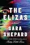 The Elizas by Sara Shepard