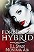 Forbidden Hybrid (The Forbidden Series Book 1)