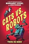 This is War (Cats vs. Robots #1)