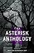 The Asterisk Anthology: Vol...