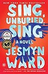 Sing, Unburied, Sing by Jesmyn Ward