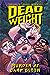 Dead Weight: Murder at Camp...